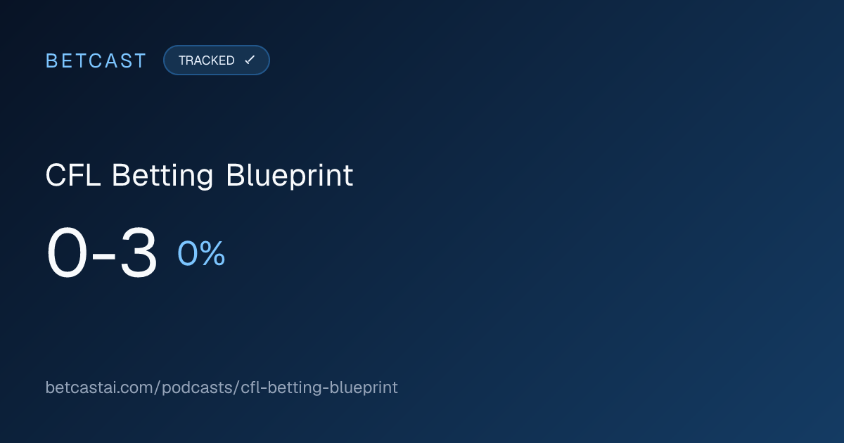 CFL Betting Blueprint record card